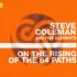 STEVE-COLEMAN-RISING